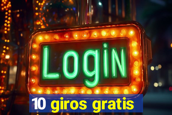 10 giros gratis