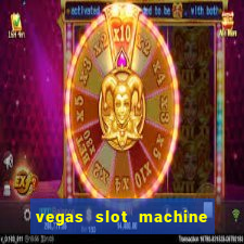 vegas slot machine free games