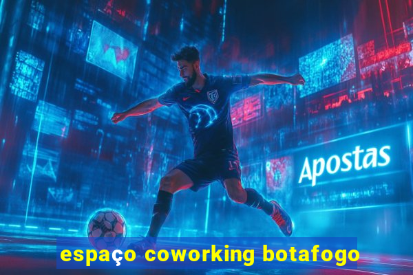 espaço coworking botafogo