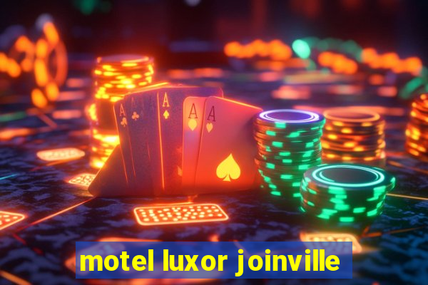 motel luxor joinville