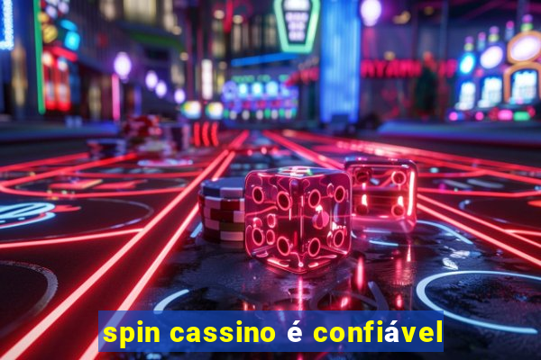 spin cassino é confiável