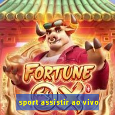 sport assistir ao vivo