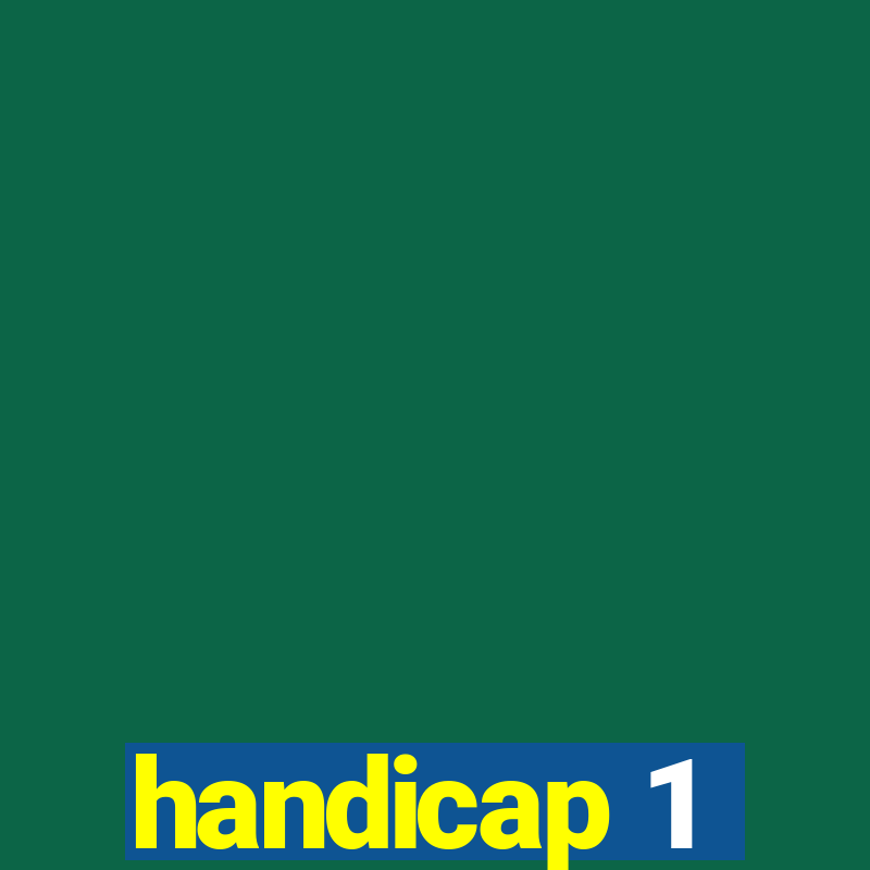 handicap 1