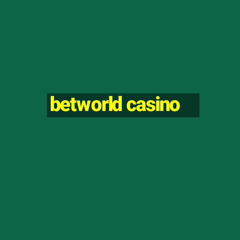 betworld casino