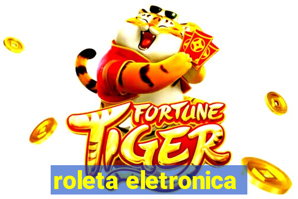 roleta eletronica