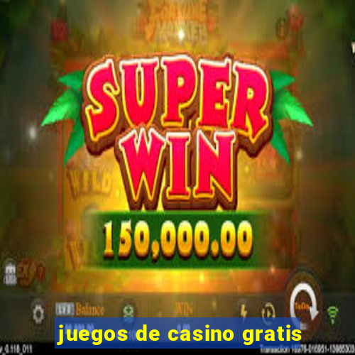 juegos de casino gratis