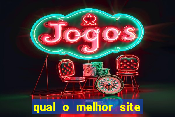 qual o melhor site de apostas esportivas