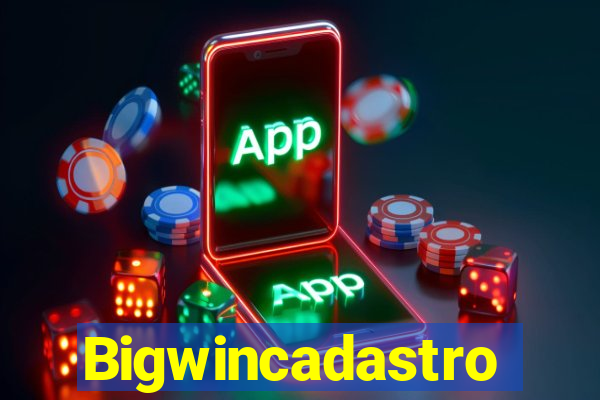 Bigwincadastro