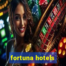 fortuna hotels