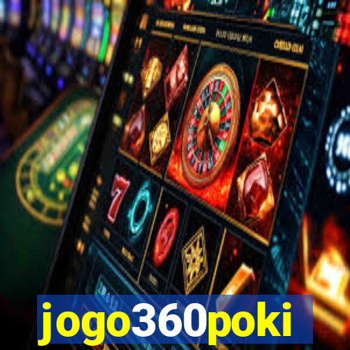 jogo360poki