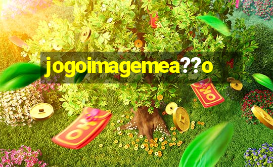 jogoimagemea??o