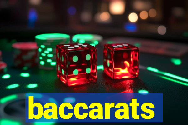 baccarats