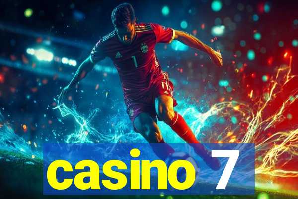 casino 7