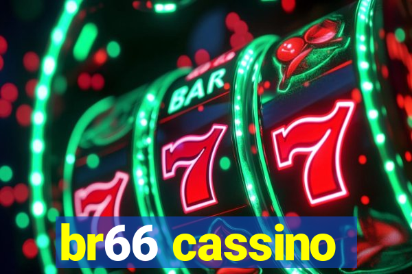 br66 cassino