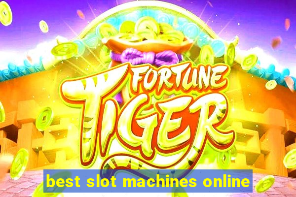 best slot machines online