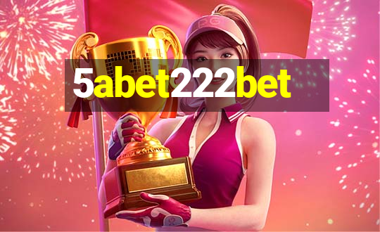 5abet222bet