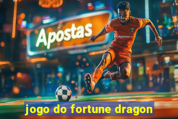 jogo do fortune dragon