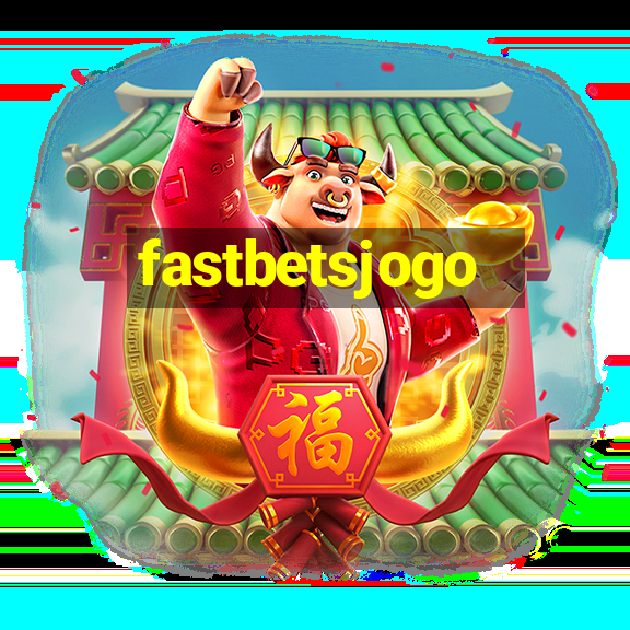 fastbetsjogo