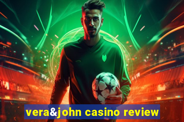 vera&john casino review