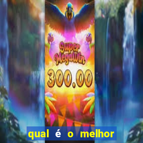 qual é o melhor site de apostas