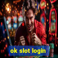 ok slot login