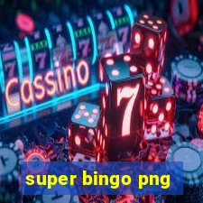 super bingo png