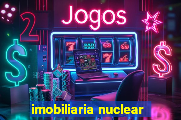 imobiliaria nuclear