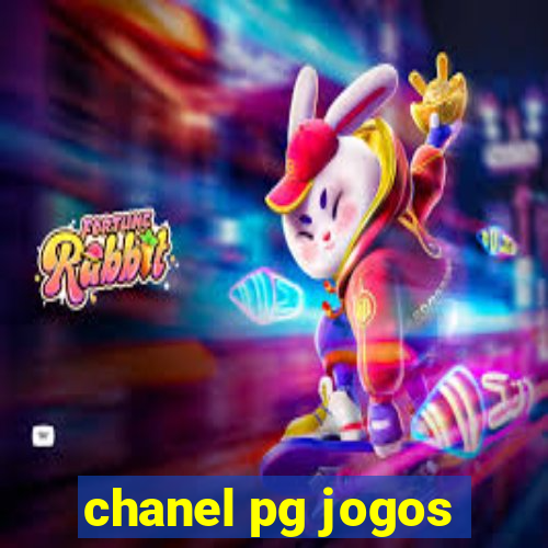 chanel pg jogos