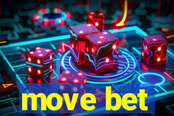 move bet