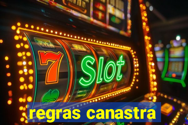 regras canastra