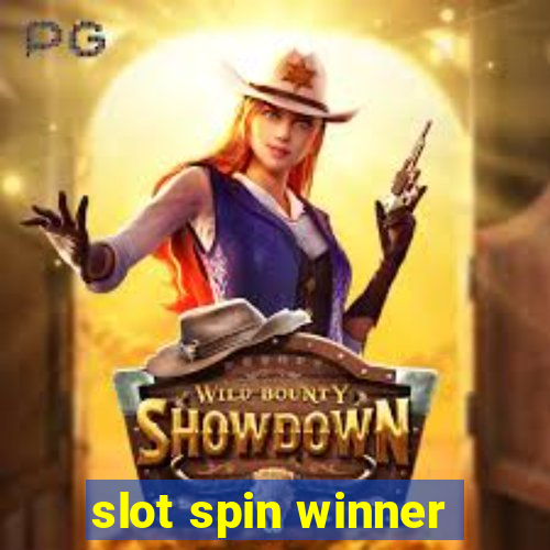 slot spin winner