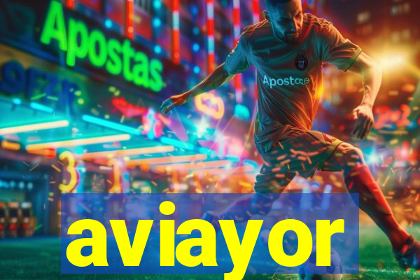 aviayor