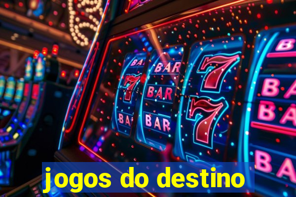 jogos do destino