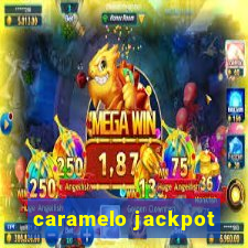 caramelo jackpot