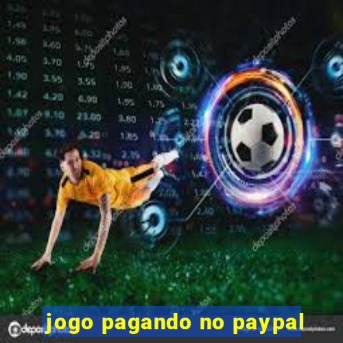 jogo pagando no paypal