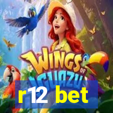 r12 bet