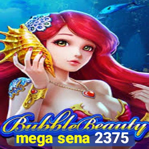 mega sena 2375