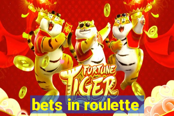 bets in roulette