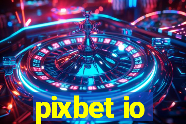 pixbet io