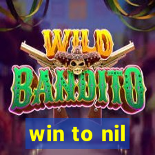 win to nil