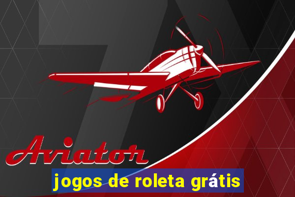 jogos de roleta grátis