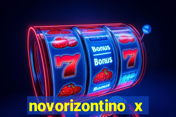 novorizontino x vila nova