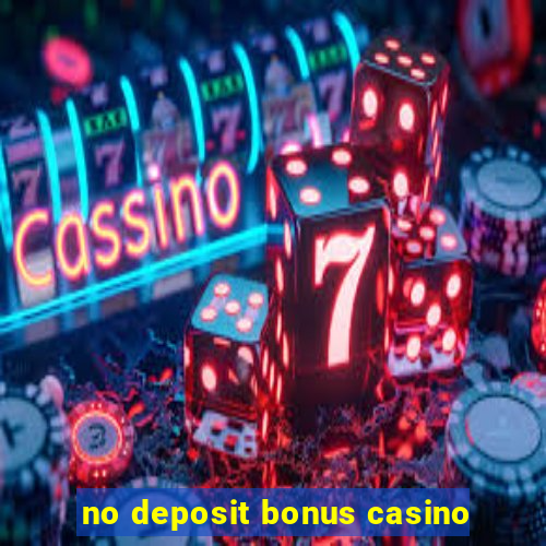 no deposit bonus casino