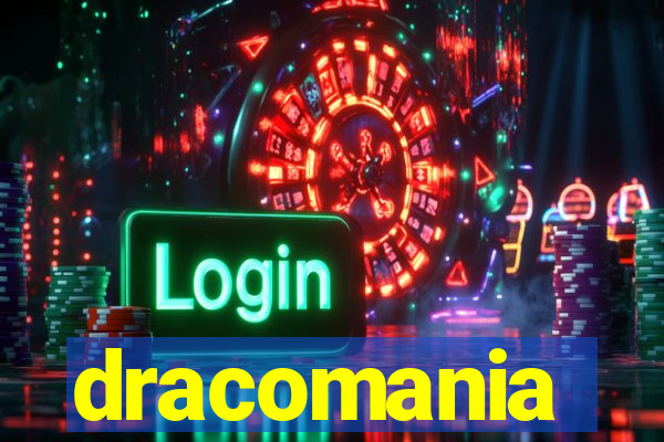 dracomania