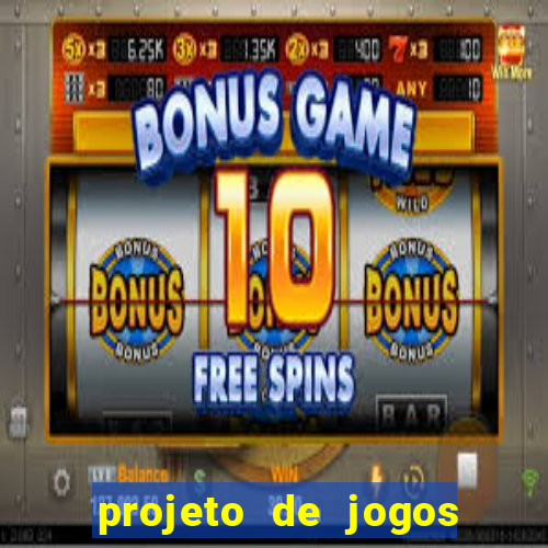 projeto de jogos internos escolares