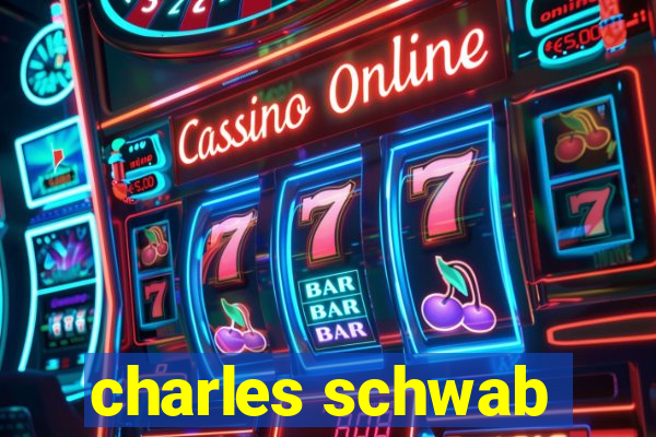 charles schwab