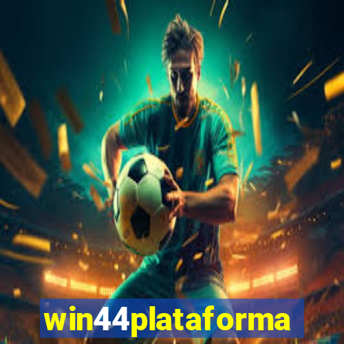 win44plataforma