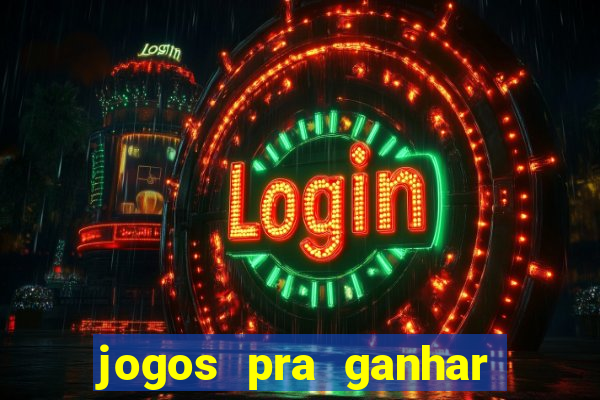 jogos pra ganhar dinheiro no pix