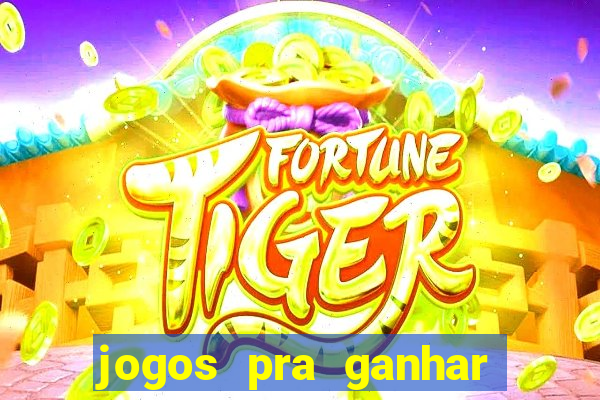 jogos pra ganhar dinheiro no pix