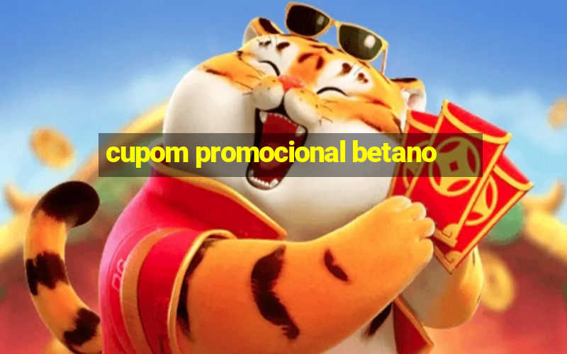 cupom promocional betano